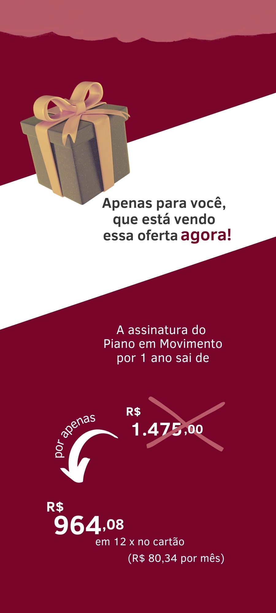 Piano em Movimento oferta a prazo